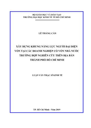 Luận văn Xây dựng khung năng lực người đại diện vốn tại các doanh nghiệp có vốn nhà nước trường hợp nghiên cứu trên địa bàn thành phố Hồ Chí Minh