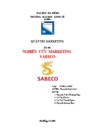 Tiểu luận Quản trị marketing - Dự án: Nghiên cứu marketing Sabeco