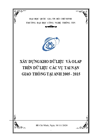 Tiểu luận Xây dựng kho dữ liệu và OLAP trên dữ liệu các vụ tai nạn giao thông tại Anh 2005 - 2015