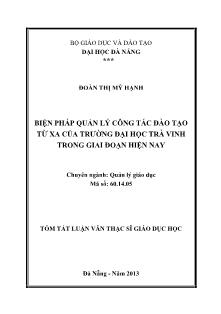 Tóm tắt Luận án Biện pháp quản lý công tác đào tạo từ xa của trường Đại học Trà Vinh trong giai đoạn hiện nay