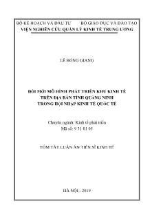 Tóm tắt Luận án Đổi mới mô hình phát triển khu kinh tế trên địa bàn tỉnh Quảng Ninh trong hội nhập kinh tế quốc tế