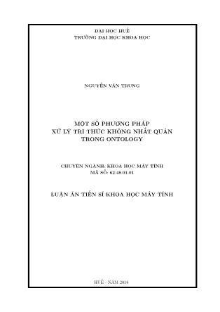 Tóm tắt Luận án Một số phương pháp xử lý tri thức không nhất quán trong Ontology