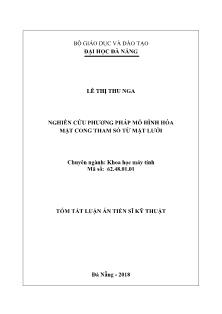 Tóm tắt Luận án Nghiên cứu phương pháp mô hình hóa mặt cong tham số từ mặt lưới