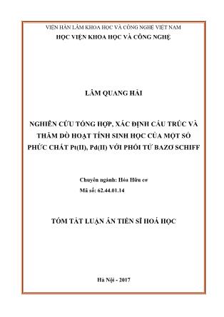 Tóm tắt Luận án Nghiên cứu tổng hợp, xác định cấu trúc và thăm dò hoạt tính sinh học của một số phức chất Pt(II), Pd(II) với phối tử bazơ Schiff