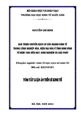 Tóm tắt Luận án Quá trình chuyển dịch cơ cấu ngành kinh tế trong công nghiệp hóa, hiện đại hóa ở tỉnh Ninh Bình từ 1992 đến nay: Kinh nghiệm và giải pháp