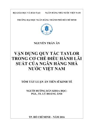 Tóm tắt Luận án Vận dụng quy tắc Taylor trong cơ chế điều hành lãi suất của Ngân hàng nhà nước Việt Nam