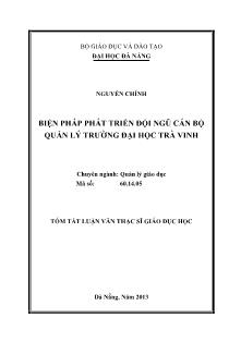 Tóm tắt Luận văn Biện pháp phát triển đội ngũ cán bộ quản lý trường Đại học Trà Vinh