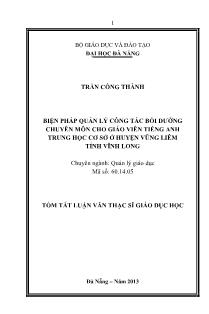 Tóm tắt Luận văn Biện pháp quản lý công tác bồi dưỡng chuyên môn cho giáo viên tiếng Anh trung học cơ sở ở huyện Vũng Liêm, tỉnh Vĩnh Long