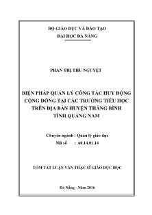 Tóm tắt Luận văn Biện pháp quản lý công tác huy động cộng đồng tại các trường Tiểu học trên địa bàn huyện Thăng Bình tỉnh Quảng Nam
