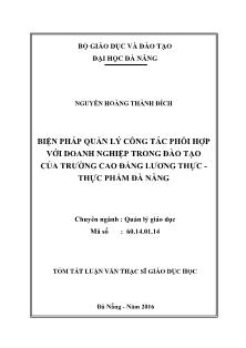 Tóm tắt Luận văn Biện pháp quản lý công tác phối hợp với doanh nghiệp trong đào tạo của trường Cao đẳng Lương thực - Thực phẩm Đà Nẵng