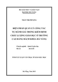 Tóm tắt Luận văn Biện pháp quản lý công tác tự đánh giá trong kiểm định chất lượng giáo dục ở trường Cao đẳng Bách khoa Đà Nẵng