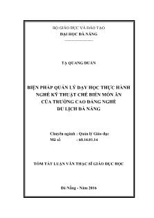 Tóm tắt Luận văn Biện pháp quản lý dạy học thực hành nghề Kỹ thuật chế biến món ăn của trường Cao đẳng nghề Du lịch Đà Nẵng