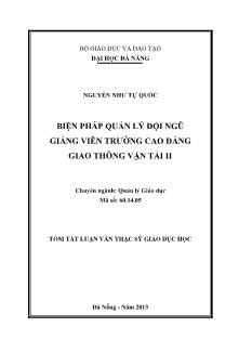 Tóm tắt Luận văn Biện pháp quản lý đội ngũ giảng viên trường Cao đẳng Giao thông Vận tải II