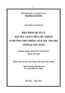 Tóm tắt Luận văn Biện pháp quản lý đội ngũ giáo viên chủ nhiệm ở trường Phổ thông dân tộc nội trú Tỉnh Quảng Ngãi