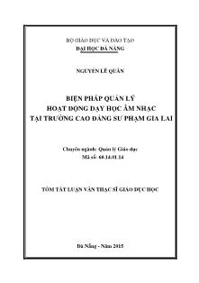 Tóm tắt Luận văn Biện pháp quản lý hoạt động dạy học âm nhạc tại trường Cao đẳng Sư phạm Gia Lai