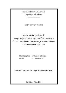 Tóm tắt Luận văn Biện pháp quản lý hoạt động giáo dục hướng nghiệp ở các trường Trung học phổ thông thành phố Kon Tum