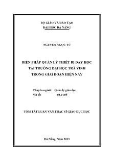 Tóm tắt Luận văn Biện pháp quản lý thiết bị dạy học tại trường Đại học Trà Vinh trong giai đoạn hiện nay