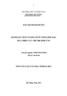 Tóm tắt Luận văn Đánh giá chất lượng nước sông Phú Lộc dựa trên các chỉ thị sinh tảo