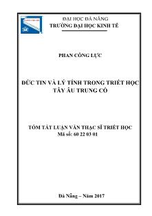 Tóm tắt Luận văn Đức tin và lý tính trong Triết học Tây Âu trung cổ