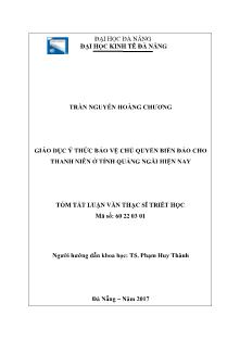 Tóm tắt Luận văn Giáo dục ý thức bảo vệ chủ quyền biển đảo cho thanh niên ở tỉnh Quảng Ngãi hiện nay