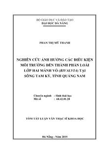 Tóm tắt Luận văn Nghiên cứu ảnh hưởng các điều kiện môi trường đến thành phần loài lớp Hai mảnh vỏ (Bivalvia) tại sông Tam Kỳ, tỉnh Quảng Nam