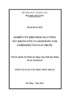 Tóm tắt Luận văn Nghiên cứu biện pháp gia cường sức kháng uốn của dầm bằng tấm Composite ứng suất trước