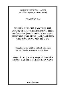Tóm tắt Luận văn Nghiên cứu chế tạo tinh thể quang tử một chiều có cấu trúc buồng vi cộng hưởng làm bằng silic xốp ứng dụng làm cảm biến cho các dung môi hữu cơ