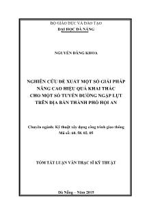 Tóm tắt Luận văn Nghiên cứu đề xuất một số giải pháp nâng cao hiệu quả khai thác cho một số tuyến đường ngập lụt trên địa bàn thành phố Hội An