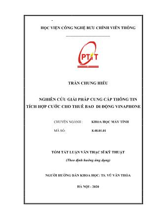 Tóm tắt Luận văn Nghiên cứu giải pháp cung cấp thông tin tích hợp cước cho thuê bao di động Vinaphone