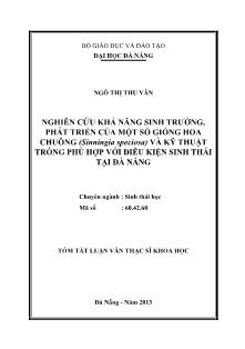Tóm tắt Luận văn Nghiên cứu khả năng sinh trưởng, phát triển của một số giống hoa chuông (Sinningia speciosa) và kỹ thuật trồng phù hợp với điều kiện sinh thái tại Đà Nẵng