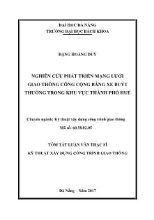 Tóm tắt Luận văn Nghiên cứu phát triển mạng lưới giao thông công cộng bằng xe buýt thường trong khu vực thành phố Huế