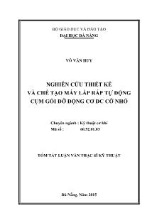 Tóm tắt Luận văn Nghiên cứu thiết kế và chế tạo máy lắp ráp tự động cụm gối đỡ động cơ DC cỡ nhỏ