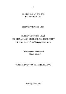 Tóm tắt Luận văn Nghiên cứu tính chất ức chế ăn mòn kim loại của dịch chiết và tinh dầu vỏ bưởi ở Quảng Nam