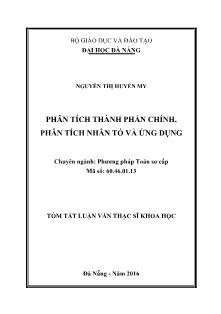 Tóm tắt Luận văn Phân tích thành phần chính, phân tích nhân tố và ứng dụng