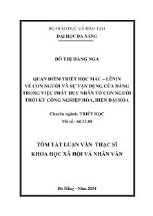 Tóm tắt Luận văn Quan điểm triết học Mác – Lênin về con người và sự vận dụng của Đảng trong việc phát huy nhân tố con người thời kỳ thời kỳ công nghiệp hóa, hiện đại hóa