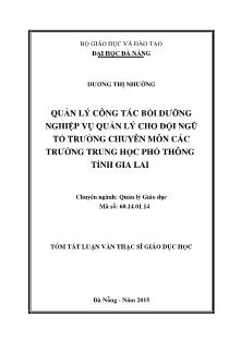 Tóm tắt Luận văn Quản lý công tác bồi dưỡng nghiệp vụ quản lý cho đội ngũ tổ trưởng chuyên môn các trường Trung học Phổ thông tỉnh Gia Lai