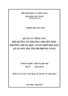 Tóm tắt Luận văn Quản lý công tác bồi dưỡng tổ trưởng chuyên môn trường Trung học cơ sở trên địa bàn quận Sơn Trà, thành phố Đà Nẵng