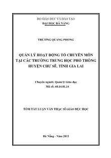 Tóm tắt Luận văn Quản lý hoạt động tổ chuyên môn tại các trường Trung học phổ thông huyện Chư Sê, tỉnh Gia Lai