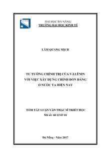 Tóm tắt Luận văn Tư tưởng chính trị của V.I.Lênin với việc xây dựng chỉnh đốn Đảng ở nước ta hiện nay