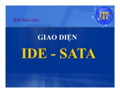 Bài Báo cáo Chủ đề: Giao diện IDE - SATA