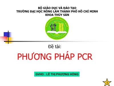 Bài thuyết trình đề tài Phương pháp PCR - Nguyễn Thị Huỳnh Nga