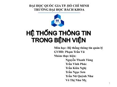 Bài thuyết trình Hệ thống thông tin trong bệnh viện - Nguyễn Thanh Tùng