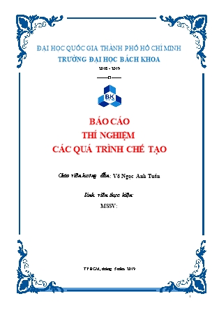 Báo cáo Thí nghiệm các quá trình chế tạo