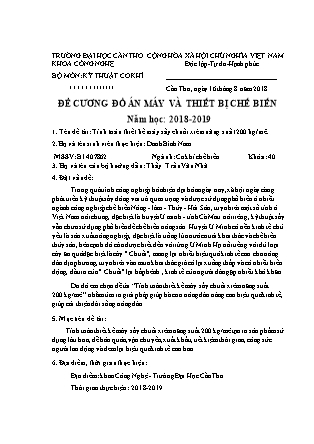Đề cương Đồ án máy và thiết bị chế biến - Năm học 2018-2019 - Danh Bình Nam