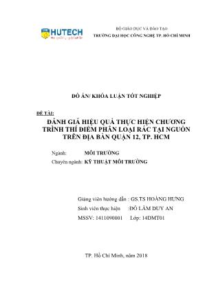 Đồ án Đánh giá hiệu quả thực hiện chương trình thí điểm phân loại rác tại nguồn trên địa bàn Quận 12, thành phố Hồ Chí Minh