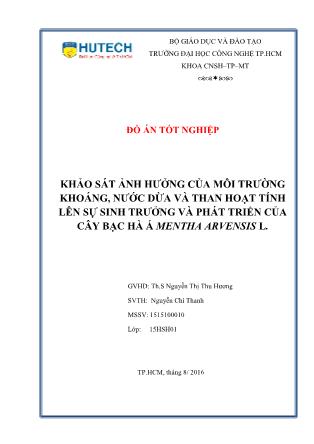 Đồ án Khảo sát ảnh hưởng của môi trường khoáng, nước dừa và than hoạt tính lên sự sinh trưởng và phát triển của cây bạc hà á Mentha arvensis L