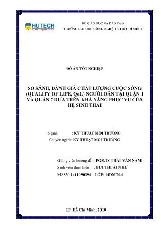 Đồ án So sánh, đánh giá chất lượng cuộc sống (Quality of life, QoL người dân tại Quận 1 và Quận 7 dựa trên khả năng phục vụ của hệ sinh thái