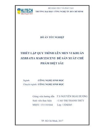 Đồ án Thiết lập quy trình lên men vi khuẩn Serratia marcescens để sản xuất chế phẩm diệt sâu