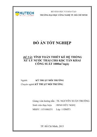 Đồ án Tính toán thiết kế hệ thống xử lý nước thải cho kdc tân khai công suất 1000m³/ngày