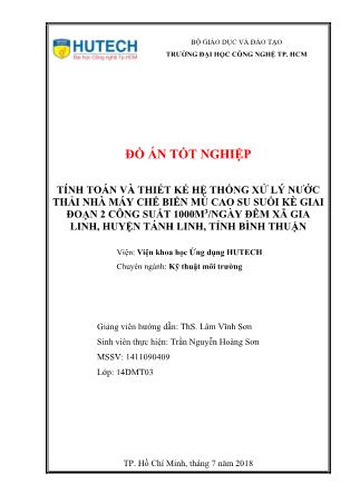 Đồ án Tính toán và thiết kế hệ thống xử lý nước thải nhà máy chế biến mủ cao su suối kè giai đoạn 2 công suất 1000m³/ngày đêm xã Gia Linh, huyện Tánh Linh, tỉnh Bình Thuận